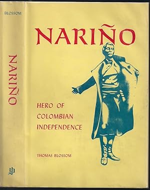 Narino: Hero of Colombian Independence