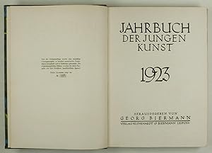 Bild des Verkufers fr Jahrbuch der jungen Kunst 1923. Herausgegeben von Georg Biermann. zum Verkauf von Daniel Thierstein