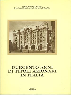 Duecento anni di titoli azionari in Italia