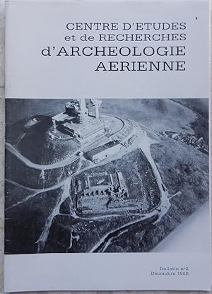 Immagine del venditore per Centre d'tudes et de recherches d'archologie arienne. Bulletin n 2. venduto da Librairie les mains dans les poches