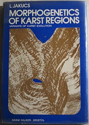 Seller image for Morphogenetics of Karst Regions: Variants of Karst Evolution for sale by Pistil Books Online, IOBA
