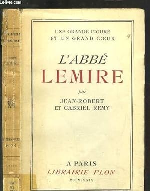 Seller image for L'ABBE LEMIRE for sale by Le-Livre
