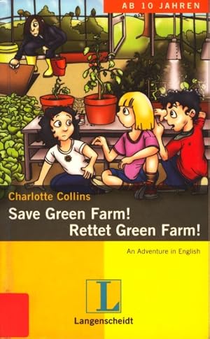 Bild des Verkufers fr Save Green Farm! - Rettet Green Farm!. zum Verkauf von TF-Versandhandel - Preise inkl. MwSt.