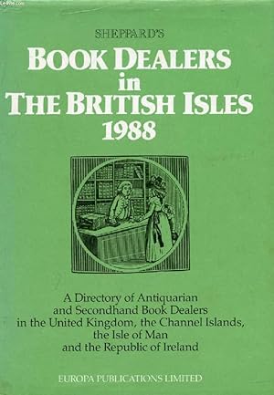 Seller image for SHEPPARD'S BOOK DEALERS IN THE BRITISH ISLES for sale by Le-Livre