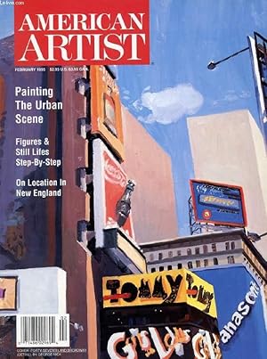 Seller image for AMERICAN ARTIST, VOL. 59, N 631, FEB. 1995 (Contents: Painting the urban scene. Figures and still lifes step-by-step. On location in New England. Becoming a master of illusion. pastel patterns.) for sale by Le-Livre