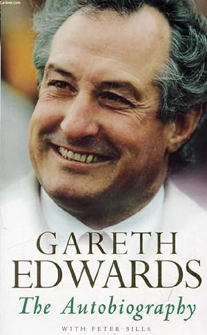 Seller image for GARETH EDWARDS, THE AUTOBIOGRAPHY for sale by Le-Livre
