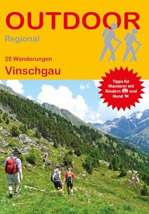 Seller image for 25 Wanderungen Vinschgau : GPS-Tracks zum Download. Tipps für Wanderer mit Kindern und Hund for sale by AHA-BUCH GmbH