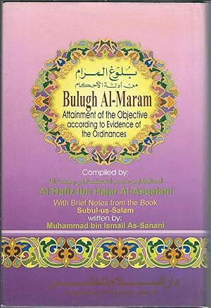 Image du vendeur pour Bulugh Al-Maram: Attainment of the Objective According to Evidence of the Ordinances mis en vente par Turn-The-Page Books