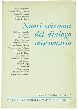 NUOVI ORIZZONTI DEL DIALOGO MISSIONARIO.: