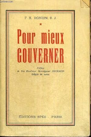 Seller image for POUR MIEUX GOUVERNER for sale by Le-Livre