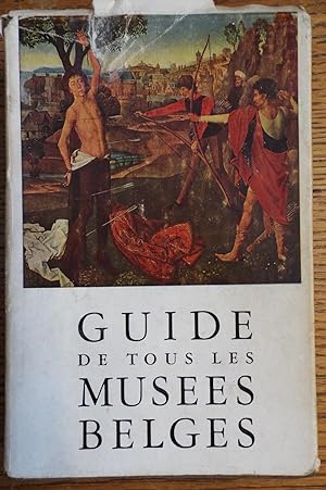 Image du vendeur pour Guide des Musees Belges mis en vente par Mullen Books, ABAA