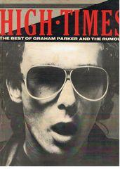 High Times - The best of Graham Parker and the Rumour