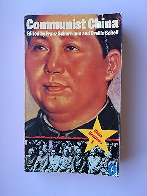 Seller image for Communist China. Revolutionary reconstruction and international confrontation 1949-1966. 'China Readings vol. 3' for sale by Bildungsbuch