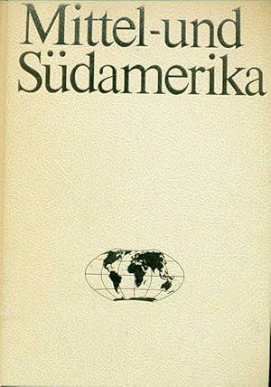 Meyers Kontninente und Meere in 8 Bänden. Mittel- und Südamerika. Daten, Bilder, Karten.