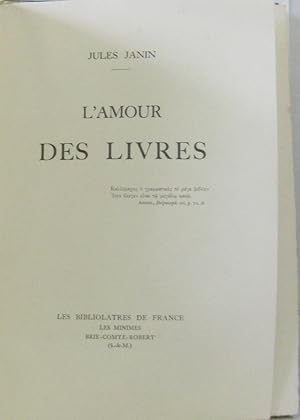 Image du vendeur pour L'Amour des livres mis en vente par crealivres