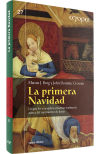 Seller image for La primera Navidad : lo que los evangelios ensean realmente acerca del nacimiento de Jess for sale by AG Library