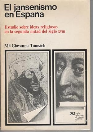 Seller image for EL JANSENISMO EN ESPAA. Estudio sobre ideas religiosas en la segunda mitad del siglo XVIII. for sale by Librera Torres-Espinosa