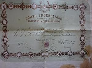 Diploma CORSO FROEBELIANO AUTORIZZATO DA S.E. IL MINISTRO DELLA PUBBLICA ISTRUZIONE Napoli 14 Set...