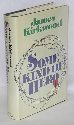 Seller image for Some Kind of Hero; a novel for sale by Bolerium Books Inc.