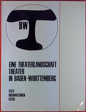 Bild des Verkufers fr Eine Theaterlandschaft - Theater in Baden-Wrttemberg, Texte - Informationen - Fotos zum Verkauf von biblion2
