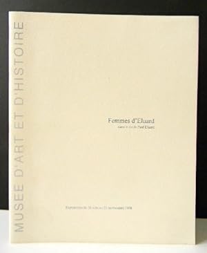 FEMMES D ELUARD dans le fonds Eluard. Catalogue de l exposition présentée du 21 juin au 21 septem...