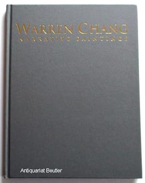 Image du vendeur pour Warren Chang: Narrative Paintings. Edited by John Fleskes. mis en vente par Antiquariat Beutler