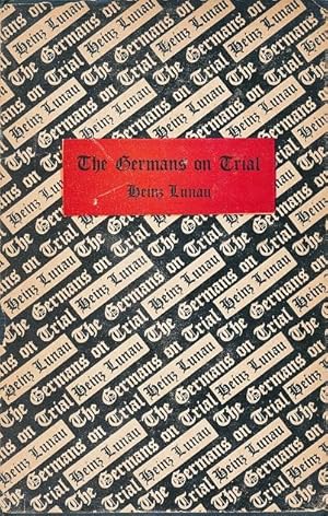 Imagen del vendedor de The Germans on Trial. a la venta por Antiquariaat  Die Schmiede