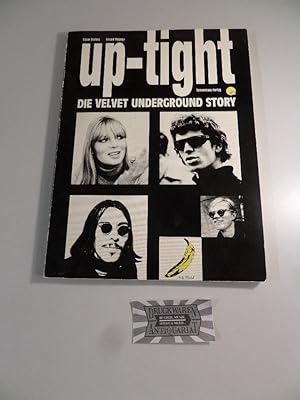 Immagine del venditore per Up-tight - Die Velvet-Underground-Story. venduto da Druckwaren Antiquariat