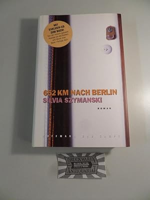Bild des Verkufers fr 652 km nach Berlin [Buch & CD]. zum Verkauf von Druckwaren Antiquariat