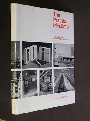 The Practical Idealists - 25 years of designing for industry