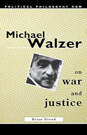 Seller image for Michael Walzer on War and Justice for sale by Modernes Antiquariat an der Kyll