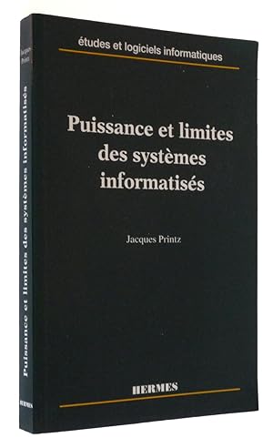 Seller image for Puissance et limites des systmes informatiss for sale by Abraxas-libris