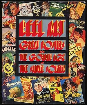 Bild des Verkufers fr Reel Art: Great Posters from The Golden Age of The Silver Screen zum Verkauf von Between the Covers-Rare Books, Inc. ABAA