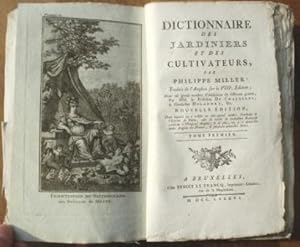 Dictionnaire Des Jardiniers et Des Cultivateurs (Tome Premier)