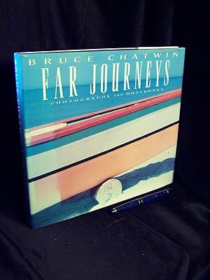 Far Journeys - Photographs and Notebooks -