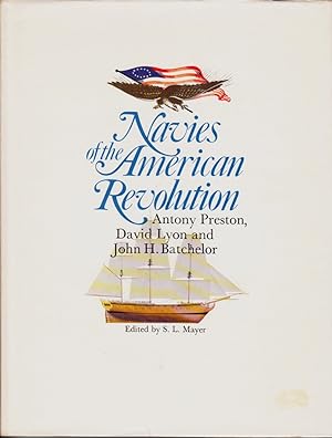 Seller image for Navies of the American Revolution. Illustrated. for sale by Centralantikvariatet