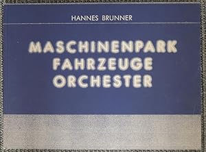 Seller image for Maschinenpark, Fahrzeuge, Orchester. Fotografien von Skulpturen-Reihen 1986-1988. for sale by M + R Fricke