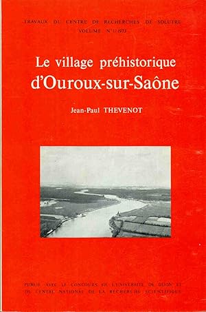 Image du vendeur pour Le village prhistorique d'Ouroux-sur-Sane mis en vente par dansmongarage