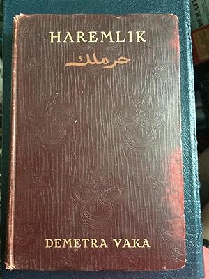 Imagen del vendedor de Haremlik: Some Pages from the Life of Turkish Women a la venta por Ocean Tango Books