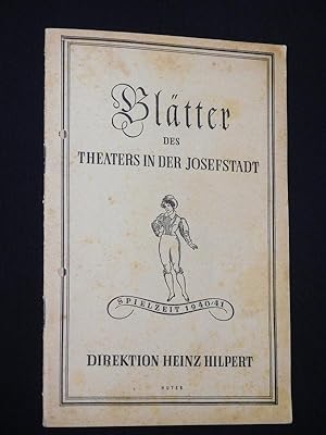 Bild des Verkufers fr Bltter des Theaters in der Josefstadt, Heft 3, 1940/ 41. Programmheft DIE DREI SCHWESTERN von Tschechow. Insz.: Hans Thimig, Bhnenbild: Otto Niedermoser. Mit Gerda Maurus (Olga), Paula Wessely (Mascha), Winnie Markus (Irina), Hans Holt, Vilma Degischer, Karl Ehmann, Anton Edthofer, Rudolf Steinboeck, Erik Frey, Alfred Neugebauer, Gisa Wurm zum Verkauf von Fast alles Theater! Antiquariat fr die darstellenden Knste