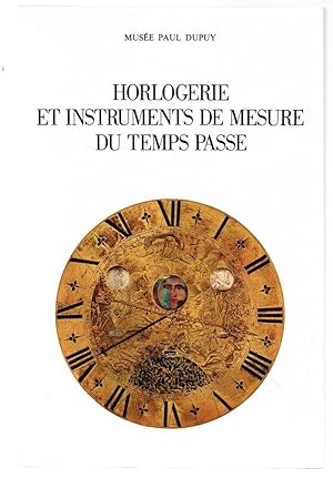 Immagine del venditore per Horlogerie et Instruments De Mesure Du Temps Passe venduto da Besleys Books  PBFA