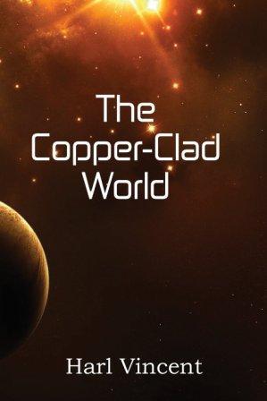 Seller image for THE COPPER CLAD WORLD for sale by Fantastic Literature Limited