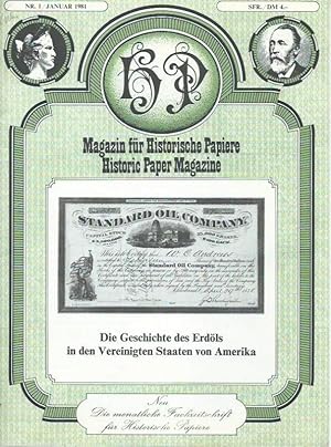 Immagine del venditore per Magazin fr Historische Papiere. Nr. 1 / Januar 1981. Die monatliche Fachzeitschrift fr Historische Papiere. Historic Paper Magazine. Aus dem Inhalt: John Davison Rockefeller - weier Herrscher ber schwarzes Gold. Folge 1 (von 3) / Alexander Perrig: Dampf auf Schweizer Seen. Folge 1 (von 3) / Deutsche Privatbahnen / Pressespiegel / Auktionsberichte und vieles mehr. venduto da Antiquariat Carl Wegner