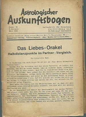 Immagine del venditore per Astrologischer Auskunftsbogen. Nummer 81, Jahrgang 8, Mrz 1958. Zeitschrift fr Forschung, Fortbildung und Erfahrungs-Austausch. Aus dem Inhalt: Lieselotte Raab - Das Liebesorakel. Halbdistanzpunkte im Partner-Vergleich / Alexander Marr: Die DDR im Spiegel des russischen Rstungspotentials und einiges mehr. venduto da Antiquariat Carl Wegner