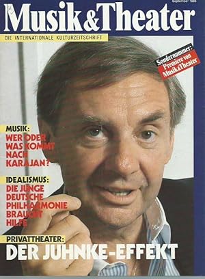 Seller image for Musik & Theater. September 1986. Premieren-Nummer in Deutschland. Die internationale Kulturzeitschrift. Aus dem Inhalt: Norbert Ely - Wer oder was kommt nach Karajan? / Hanna Stiefel: Privattheater - Der Juhnke-Effekt / Dieter Rexroth: Die junge deutsche Philharmonie / Edmund Gleede: Ein Rcktritt (Ronald Hynd). for sale by Antiquariat Carl Wegner