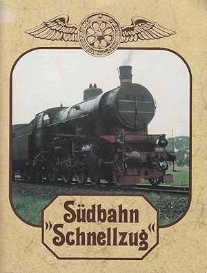 Bild des Verkufers fr Sdbahn Schnellzug. zum Verkauf von Antiquariat Carl Wegner