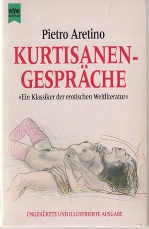 Kurtisanen-Gespräche. Vollständige Ausgabe.