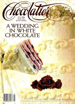 Imagen del vendedor de Chocolatier, July 1986 (A Wedding in White Chocolate) a la venta por Armadillo Books