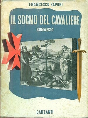 Bild des Verkufers fr Il sogno del cavaliere zum Verkauf von Librodifaccia