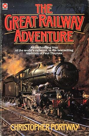 Seller image for The Great Railway Adventure for sale by Pendleburys - the bookshop in the hills